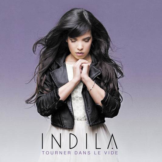 Indila-tourner dans le vide